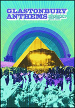 Glastonbury Anthems - Best Of Glastonbury 1994-2004